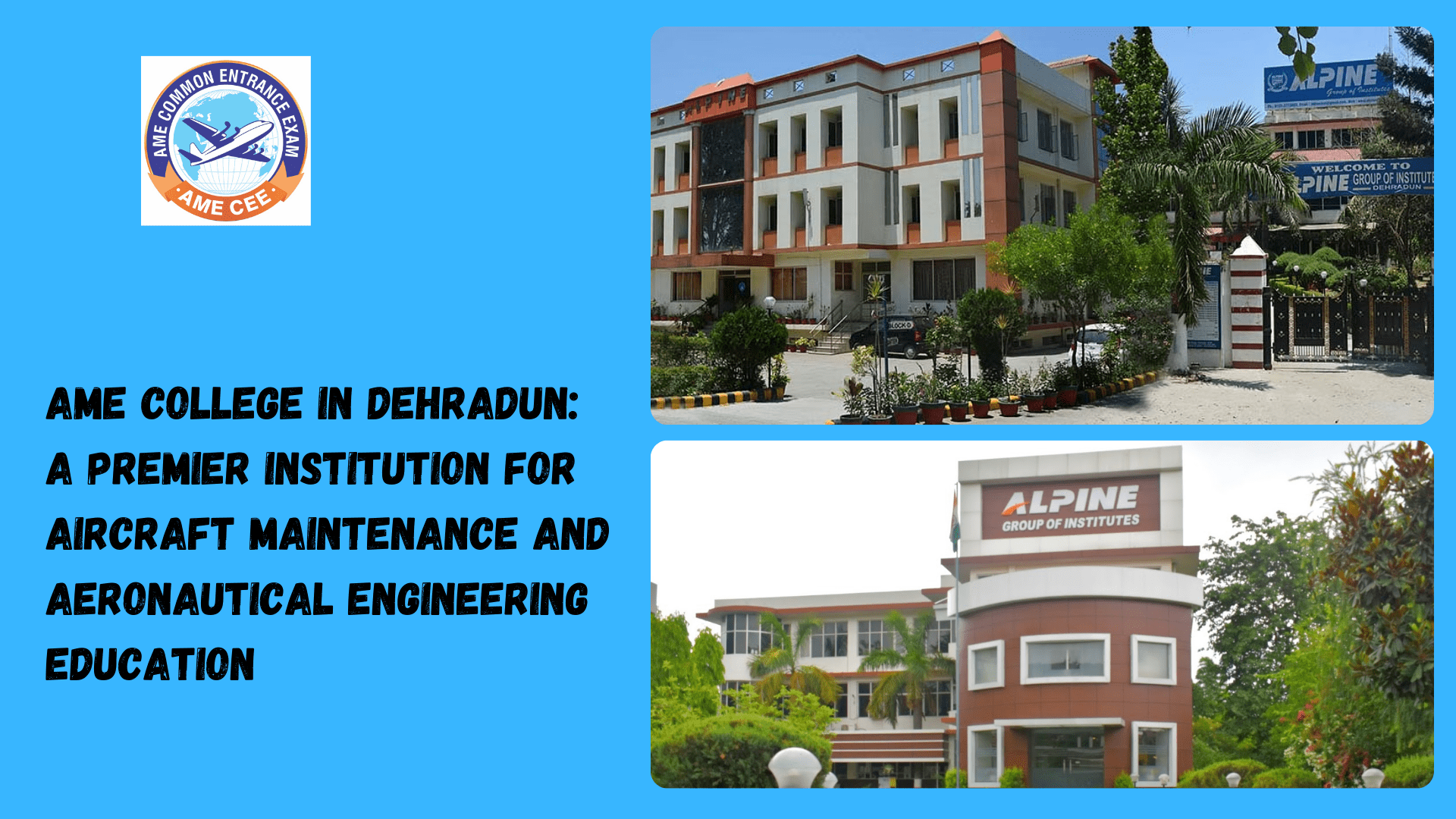 AME College in Dehradun A Premier Institution for Aircraft Maintenance and Aeronautical Engineering Education