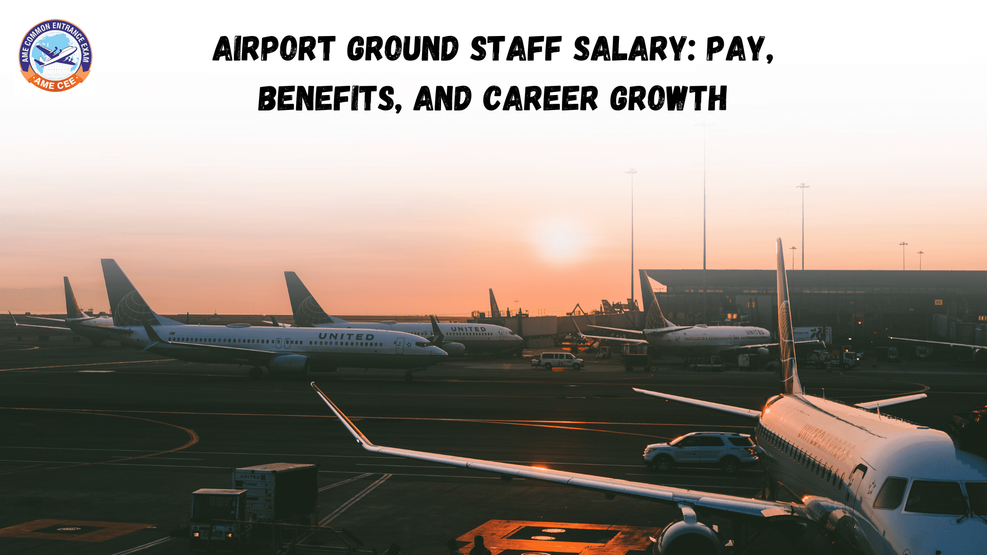 Airport Ground Staff Salary: Pay, Benefits, and Career Growth