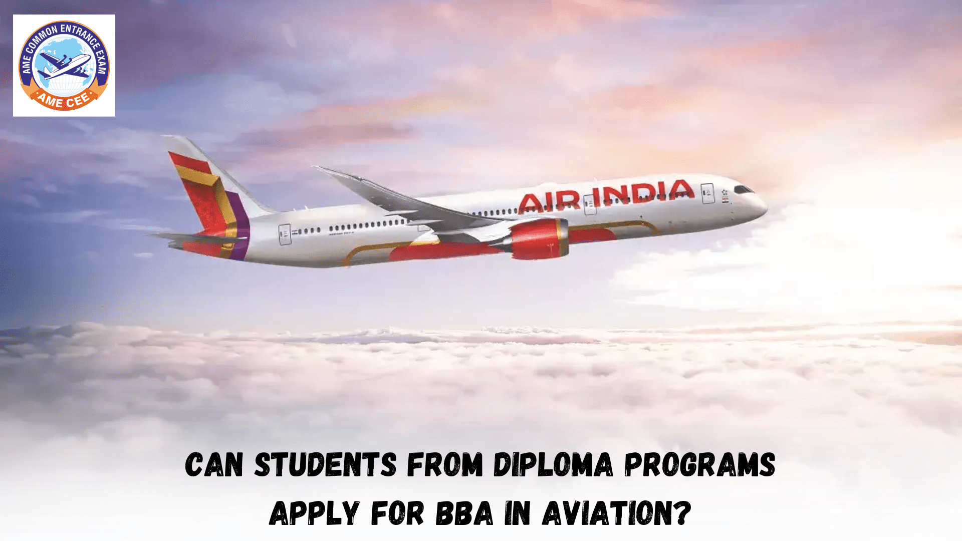 Can Students From Diploma Programs Apply For BBA In Aviation?