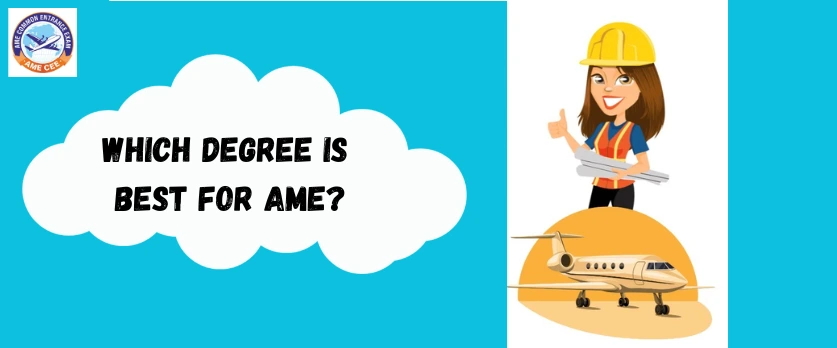 Which Degree Is Best For AME - AME CEE