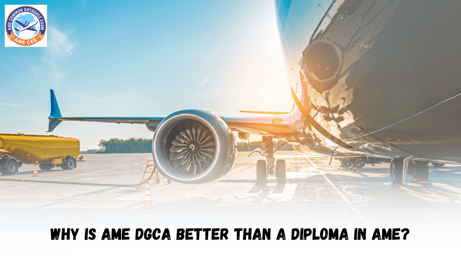 Why Is AME DGCA Better Than A Diploma In AME?